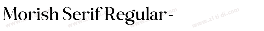 Morish Serif Regular字体转换